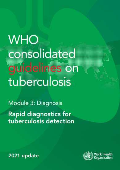 WHO consolidated guidelines on tuberculosis