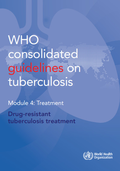 WHO consolidated guidelines on tuberculosis